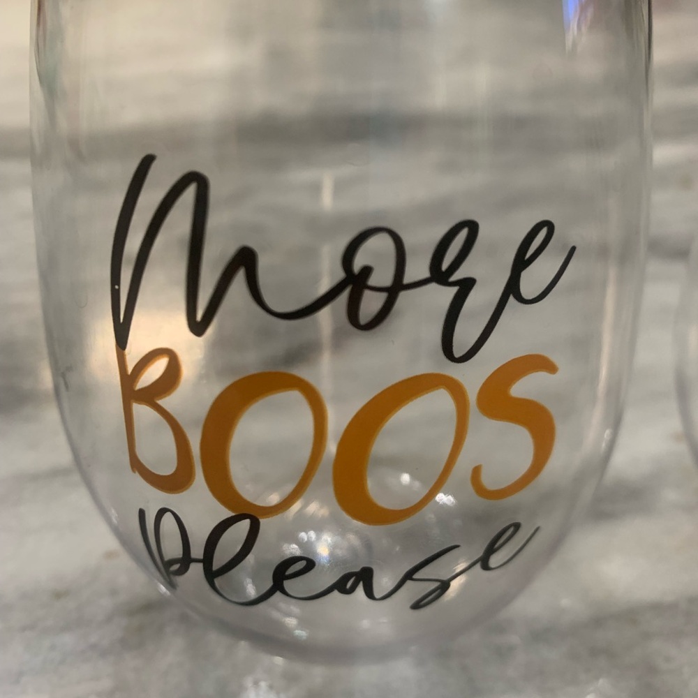 Acrylic Stemless Wine Grasses - “More Boos Please” - Set of 2 - New Never Used